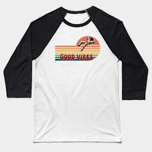 Good vibes Baseball T-Shirt